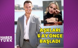 Kerem Bürsin, Sabancı Ailesi'ne 6 ay önce girmiş